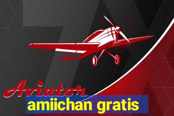 amiichan gratis